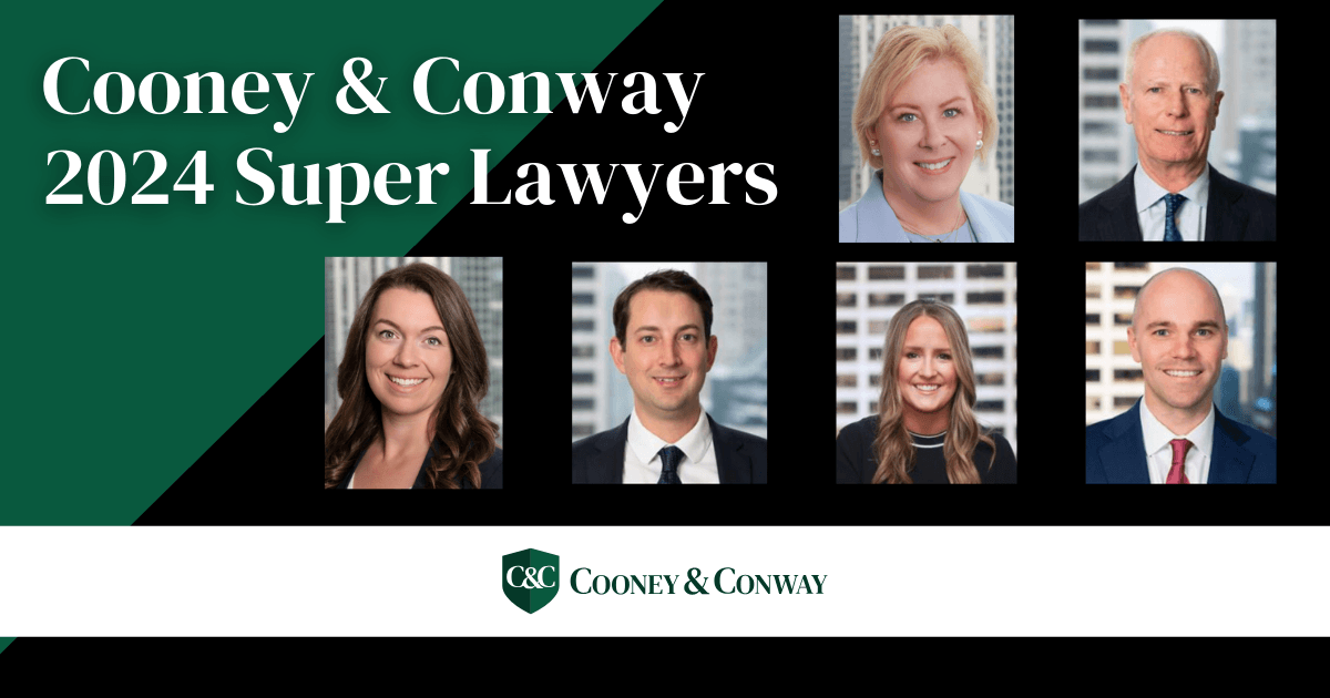 Cooney & Conway Attorney’s Selected as 2024 Super Lawyers