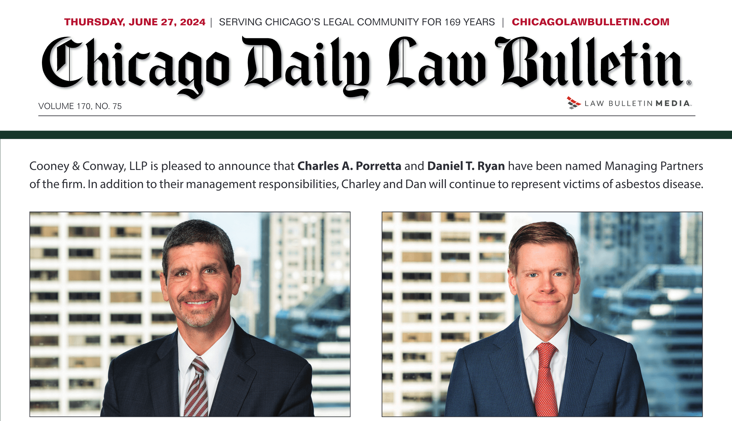 Charles A. Porretta and Daniel T. Ryan Named as Managing Partners